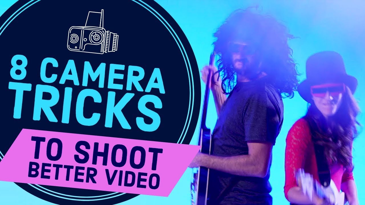 8-camera-tricks-to-shoot-better-video-film-jams