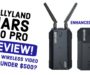 Hollyland Mars 300 Pro Enhanced Review: Wireless HDMI Video System